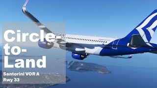 Flight Simulator 2020  Circle to Land in Santorini LGSR Airbus A320 [upl. by Akinwahs]