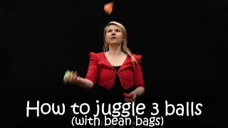 How to juggle 3 balls with bean bags [upl. by Oster]