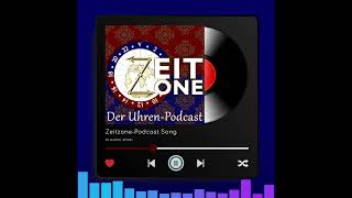 ZeitzonePodcast Song [upl. by Ahsiele56]