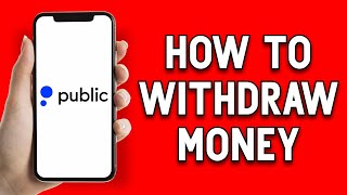 Public App Withdrawal 2023 How To Withdraw Money  App Tutorial [upl. by Hoffarth]