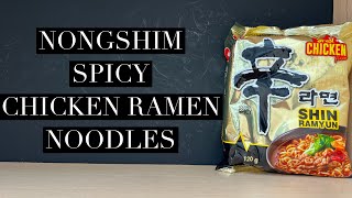 Nongshim Shin Ramyun Spicy Chicken Noodle Review [upl. by Misab116]