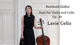 Glière  Selections from 8 Duets for Violin and Cello Op 39  Lavie Cello [upl. by Massimiliano]