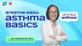 Breathe Easy Learn Asthma Basics with Dr Michelle De Vera [upl. by Stirling]