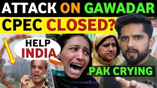 8 KLLED IN GAWADAR😭 PAK PM WANT INDIAS HELP PAK PUBLIC REACTION ON INDIA REAL ENTERTAINMENT TV [upl. by Eleumas792]