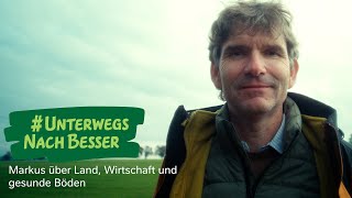 Markus Frank  Professor für Agrarsysteme der Zukunft HfWU Nürtingen UnterwegsNachBesser [upl. by Brittany]