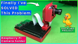 Raspberry Pi Camera Holder 3D PRINTED  Octolapse Camera Mount DUCKLING Project 3dprinting [upl. by Ianahs]