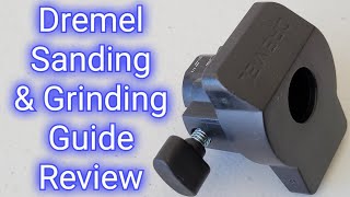 Dremel Sanding And Grinding Guide Attachment A576  How To Use And Review [upl. by Nessnaj]