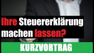 Steuererklärung machen lassen  Steuerberatungsgesetz Einfach erklärt [upl. by Jorry]