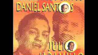 JULIO JARAMILLO Y DANIEL SANTOS  OBSESION [upl. by Meensat339]