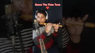 Guess The Flute Tune ❤️flute music flutetune harishmahapatra [upl. by Rayham]