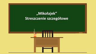 Mikołajek  streszczenie szczegółowe [upl. by Nevag]