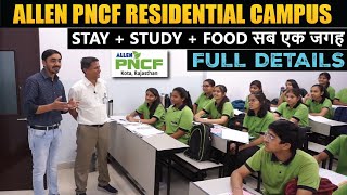 Allen PNCF Residential Campus for Class 6th to 10th  Study  Stay  Food all at one place  tour 🔥 [upl. by Darrell]