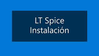 Instalación LTSpice [upl. by Stav]