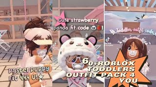 60 ROBLOX TODDLERS OUTFIT PACK 4 YOU 2k SPECIAL🎉🎉🎉 [upl. by Yelyab]