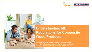 Understanding MDI Regulations for Composite Wood Products [upl. by Nitnelav]