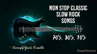 NON STOP CLASSIC SLOW ROCK LOVE SONGS  70S 80S 90S  VOL3 [upl. by Dirgni30]