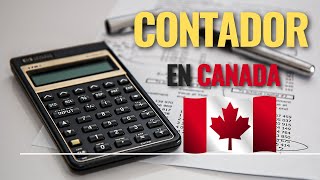 Trabajar en Canadá 🇨🇦 CONTADOR [upl. by Arjan]