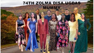 74th Zolma Disa Ugdas Mummy Tuka [upl. by Anilehcim]