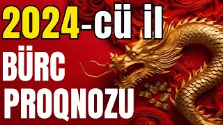 2024cü il Bürcləri Nələr Gözləyir  SƏSLİ   🐉 ƏJDAHA İLİ 🐉 [upl. by Atiuqiram]