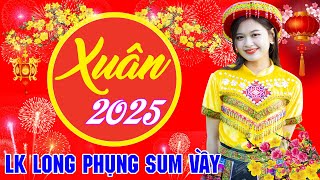 Lk Ngày Xuân Long Phụng Sum Vầy REMIX  Nhạc Tết 2025 Remix Mới Nhất Nhạc Xuân Ất Tỵ REMIX Cực Hay [upl. by Ennaerb]