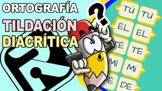 ¿Qué es la TILDACIÓN DIACRÍTICA  Concepto y principales casos de tildación [upl. by Marlyn]