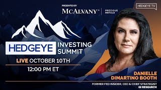 Hedgeye Investing Summit Fall 2024  Danielle DiMartino Booth CEO amp Chief Strategist QI Research [upl. by Gretta]