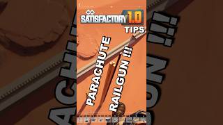 Parachute Railgun  Tips Satisfactory 10 [upl. by Lalib927]