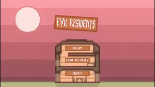 evil residents Gameplay [upl. by Feinstein]