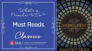 Must Reads Classics  Homiletic Moves and Structures by David Buttrick [upl. by Maurita]