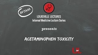 Acetaminophen amp Salicylate Toxicity with Dr Bosse [upl. by Markowitz880]