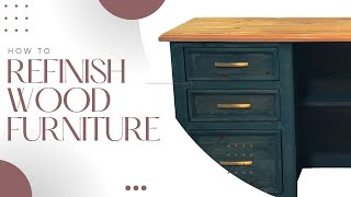 How to Refinish Wood Furniture  A DIY Guide [upl. by Lipkin719]