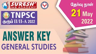 TNPSC  Group 22A  Answer Key  General Studies  21052022  Suresh IAS Academy [upl. by Pubilis]