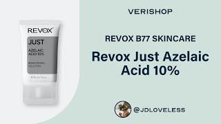 REVOX B77 SKINCARE Revox Just Azelaic Acid 10 Review [upl. by Lyrak730]