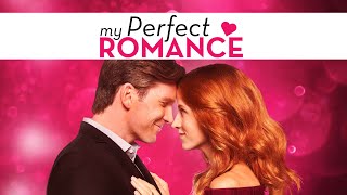 My Perfect Romance 2018  Full Movie  Lauren Holly  Morgan Fairchild  Jodie Sweetin [upl. by Pollard]