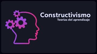 Constructivismo  Curso integral de eLearning [upl. by Mayda]