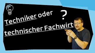 Techniker oder technischer Fachwirt [upl. by Kcod]