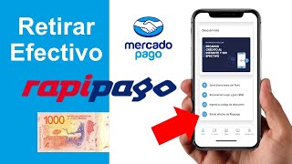 Como Retirar Dinero Efectivo Mercado Pago por RapiPago [upl. by Evetta]