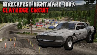 WRECKFEST NIGHTMARE 100  CLAYRIDGE CIRCUIT [upl. by Lipfert]