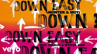 Showtek MOTi  Down Easy Henry Fong Remix ft Starley Wyclef Jean [upl. by Eadwine]