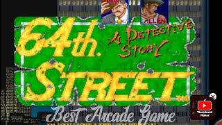 64th Street  A Detective Story Arcade Gameplay Full Walkthrough Android [upl. by Ignaz]