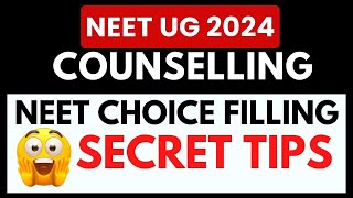 NEET UG Counselling  NEET Choice Filling Secret Tips  MBBS Admission 2024 [upl. by Chelsey]