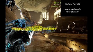 Time to check out the Tenet Glaxion  Warframe  Part 438 [upl. by Felic608]