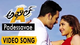 Akhil Video Songs  Padessavae Video Song  Akhil Akkineni Sayesha Saigal [upl. by Ezarra]