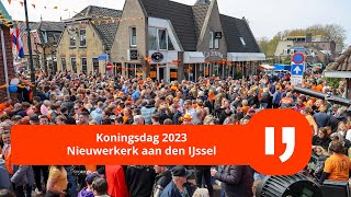 Koningsdag 2023 NIeuwerkerk aan den IJssel [upl. by Eissolf]