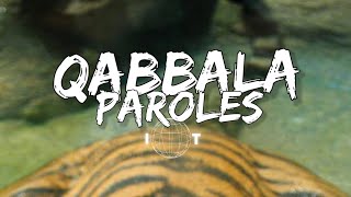 JEUNE LION  QABBALA PAROLES  LYRICS [upl. by Elwood108]