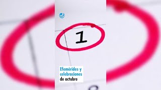 Efemérides y celebraciones de octubre [upl. by Odragde]