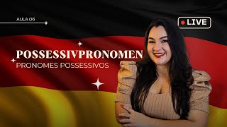 Possessivpronomen Pronomes possessivos  Aula 06 ✨ [upl. by Beberg629]