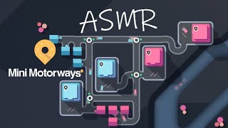 ASMR  Mini Motorways [upl. by Aiciles824]