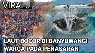 VIRAL LAUT BOCOR DI BANYUWANGI YANG LAGI VIRAL [upl. by Hootman555]