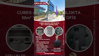 KİRALIK  Cubes Ankara Ofis Blokta 50m² Yapılı  Bakımlı Ofis [upl. by Assenar]